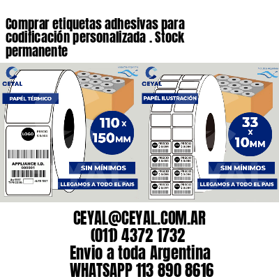 Comprar etiquetas adhesivas para codificación personalizada . Stock permanente
