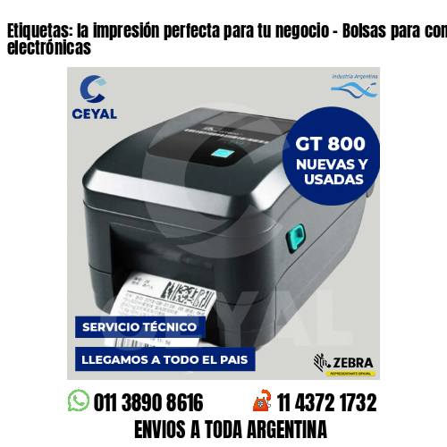 Etiquetas: la impresión perfecta para tu negocio – Bolsas para compras electrónicas