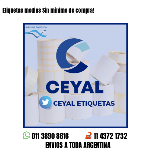 Etiquetas medias Sin mínimo de compra!
