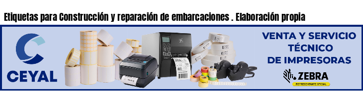 Etiquetas para Construcción y reparación de embarcaciones . Elaboración propia