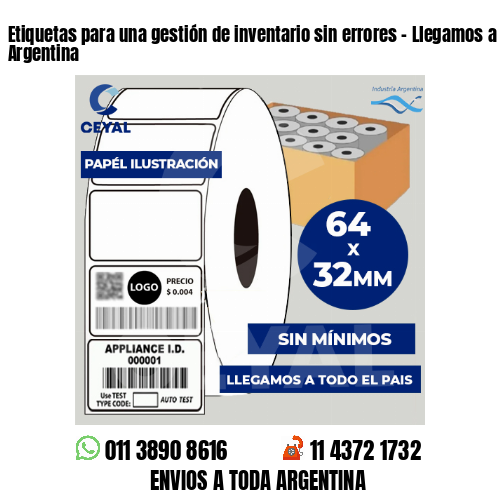 Etiquetas para una gestión de inventario sin errores – Llegamos a toda la Argentina
