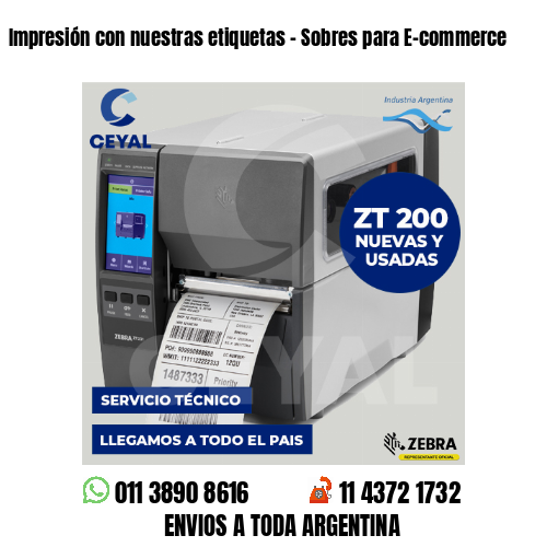 Impresión con nuestras etiquetas – Sobres para E-commerce