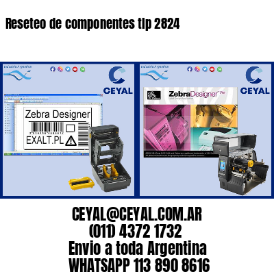 Reseteo de componentes tlp 2824