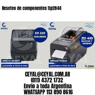Reseteo de componentes tlp2844