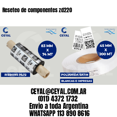 Reseteo de componentes zd220