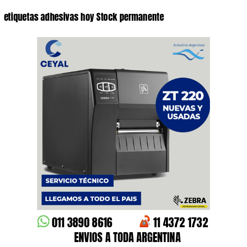 etiquetas adhesivas hoy Stock permanente