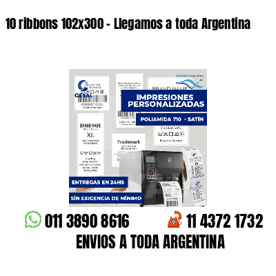 10 ribbons 102x300 - Llegamos a toda Argentina