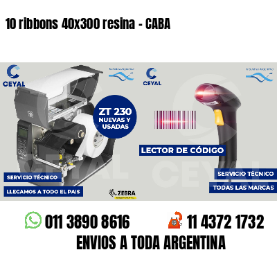 10 ribbons 40x300 resina - CABA