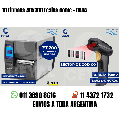 10 ribbons 40x300 resina doble - CABA