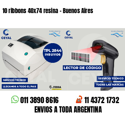 10 ribbons 40x74 resina - Buenos Aires