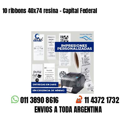 10 ribbons 40x74 resina - Capital Federal