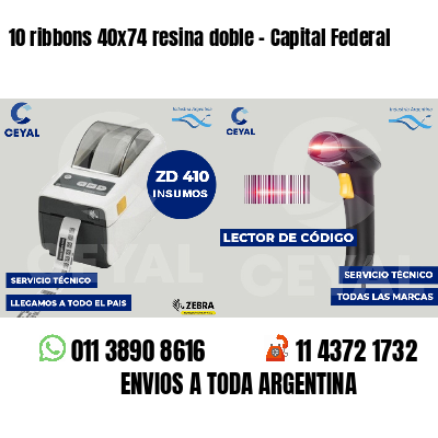 10 ribbons 40x74 resina doble - Capital Federal