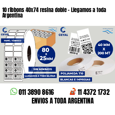 10 ribbons 40x74 resina doble - Llegamos a toda Argentina