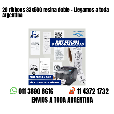 20 ribbons 33x500 resina doble - Llegamos a toda Argentina