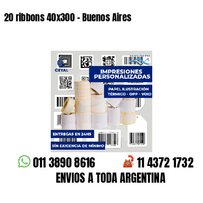 20 ribbons 40x300 - Buenos Aires