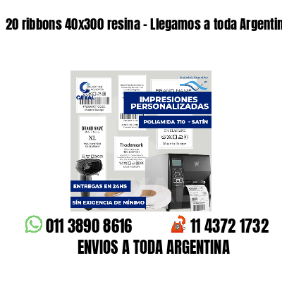 20 ribbons 40x300 resina - Llegamos a toda Argentina
