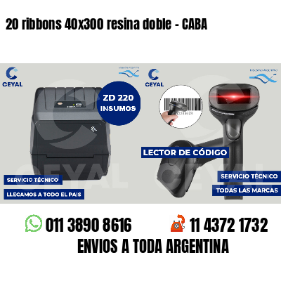 20 ribbons 40x300 resina doble - CABA