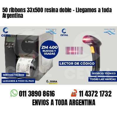 50 ribbons 33x500 resina doble - Llegamos a toda Argentina