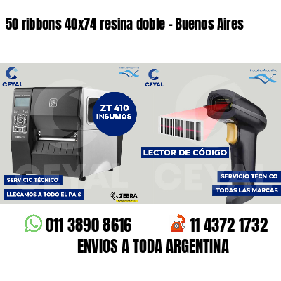 50 ribbons 40x74 resina doble - Buenos Aires