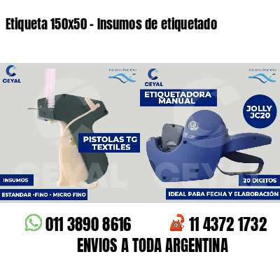 Etiqueta 150x50 - Insumos de etiquetado