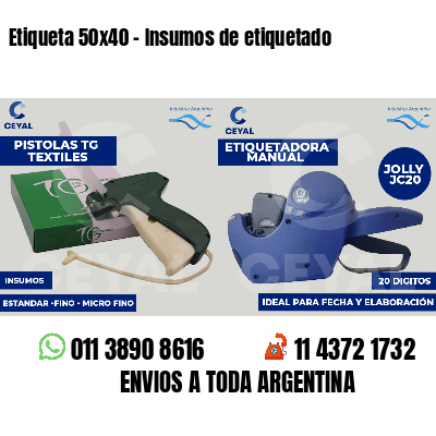 Etiqueta 50x40 - Insumos de etiquetado