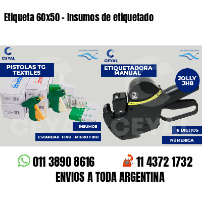 Etiqueta 60x50 - Insumos de etiquetado