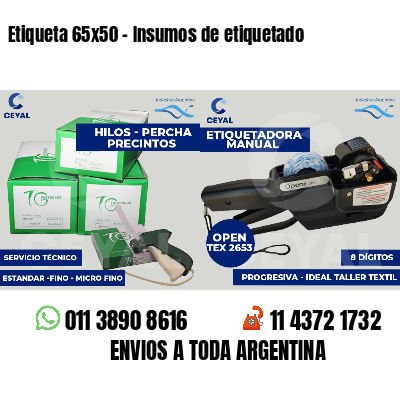 Etiqueta 65x50 - Insumos de etiquetado