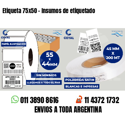Etiqueta 75x50 - Insumos de etiquetado