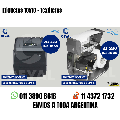 Etiquetas 10x10 - textileras