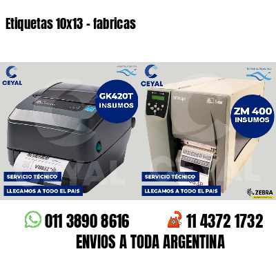 Etiquetas 10x13 - fabricas