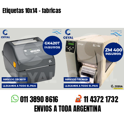 Etiquetas 10x14 - fabricas