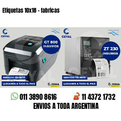 Etiquetas 10x18 - fabricas