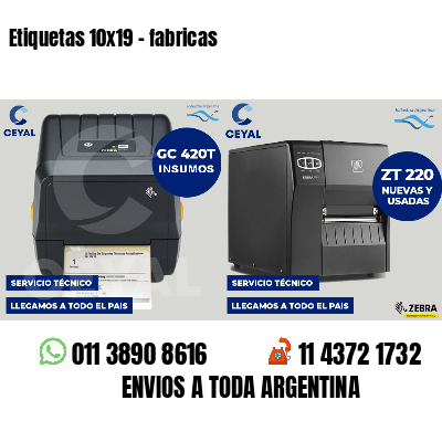 Etiquetas 10x19 - fabricas