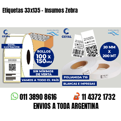 Etiquetas 33x135 - Insumos Zebra 