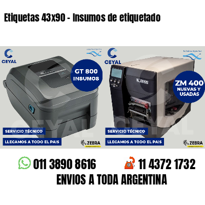 Etiquetas 43x90 - Insumos de etiquetado