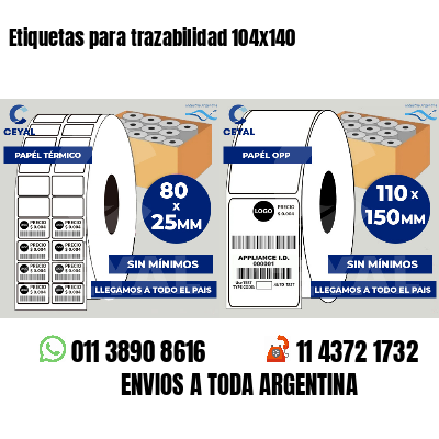 Etiquetas para trazabilidad 104x140