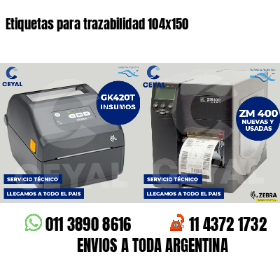 Etiquetas para trazabilidad 104x150