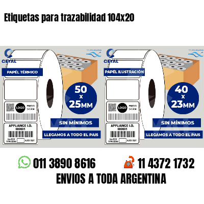 Etiquetas para trazabilidad 104x20