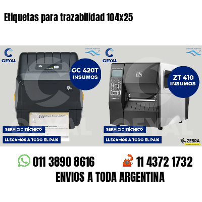 Etiquetas para trazabilidad 104x25