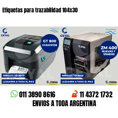 Etiquetas para trazabilidad 104x30