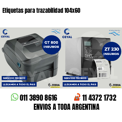 Etiquetas para trazabilidad 104x60