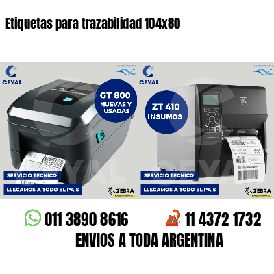 Etiquetas para trazabilidad 104x80