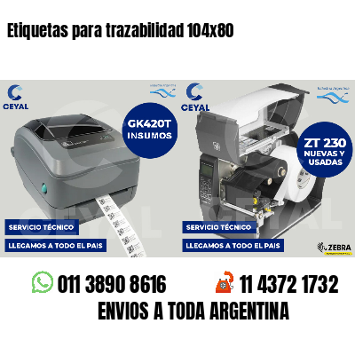 Etiquetas para trazabilidad 104x80