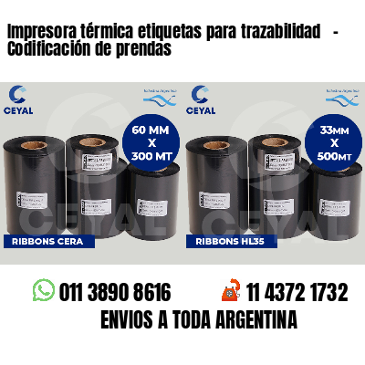 Impresora térmica etiquetas para trazabilidad   - Codificación de prendas