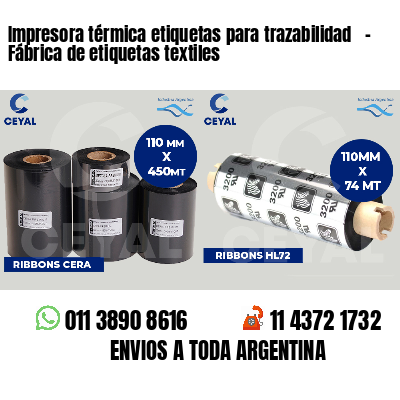 Impresora térmica etiquetas para trazabilidad   - Fábrica de etiquetas textiles