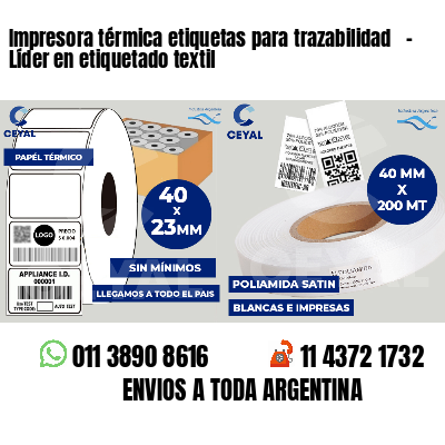 Impresora térmica etiquetas para trazabilidad   - Líder en etiquetado textil
