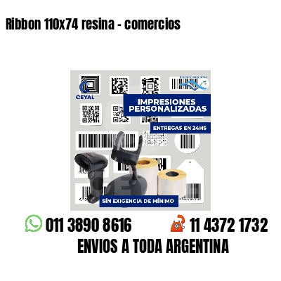 Ribbon 110x74 resina - comercios