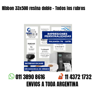 Ribbon 33x500 resina doble - Todos los rubros