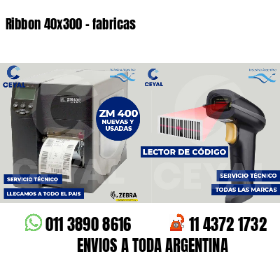 Ribbon 40x300 - fabricas