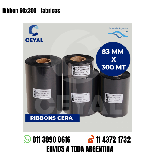 Ribbon 60×300 – fabricas